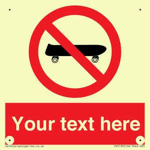 Custom No Skateboarding Sign